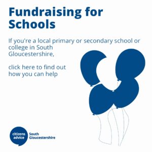 Fundraising for schools. If you're a local primary or secondary school or college in South Gloucestershire, click here to find out how you can help. Image shows blue and white balloons